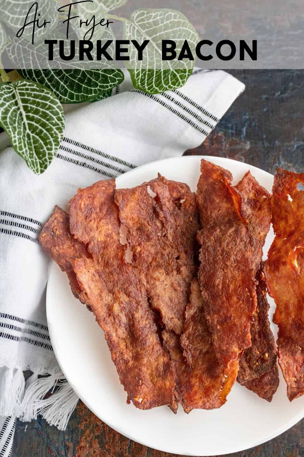 Turkey Bacon in Air Fryer Simply Scrumptious